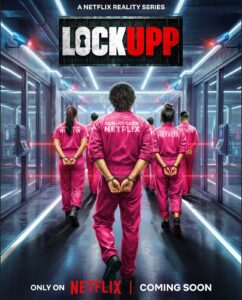 Lock Upp netflix new show