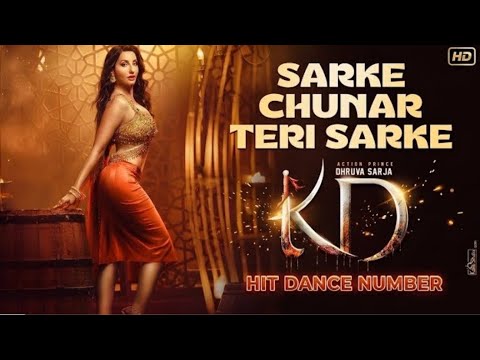 Nora Fatehi Sarki Chunri Teri